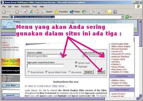Perhatikan Menu yang akan Anda sering gunakan dalam situs http://www.jesus.org.uk/cgi-bin/bible/bible.cgi