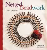 Netted Beadwork by Diane Fitzgerald