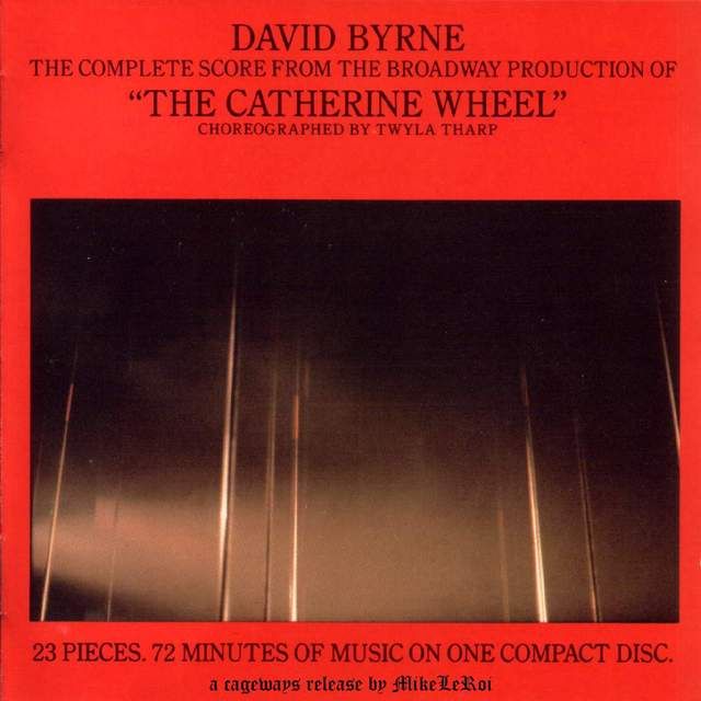 david_byrne_-_the_catherine_wheel_-_front_zpsrhhpfpg2.jpg